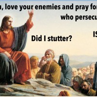 Love Your Enemies