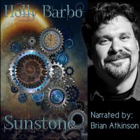 Sunstone Audio Book on Amazon and Audible  - over 40 voices.